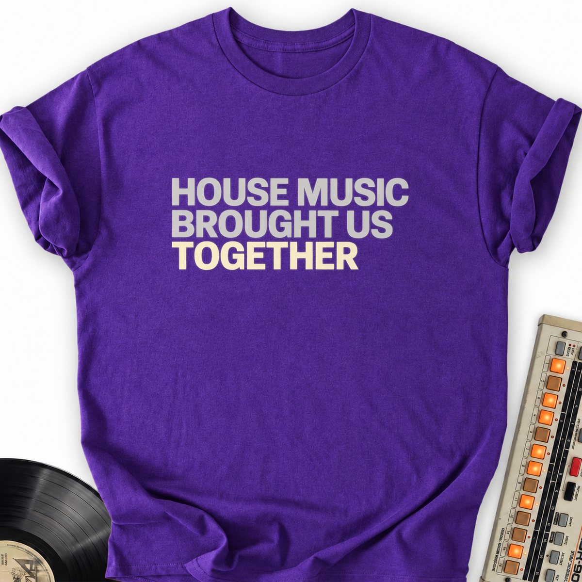 house music brought us together purple