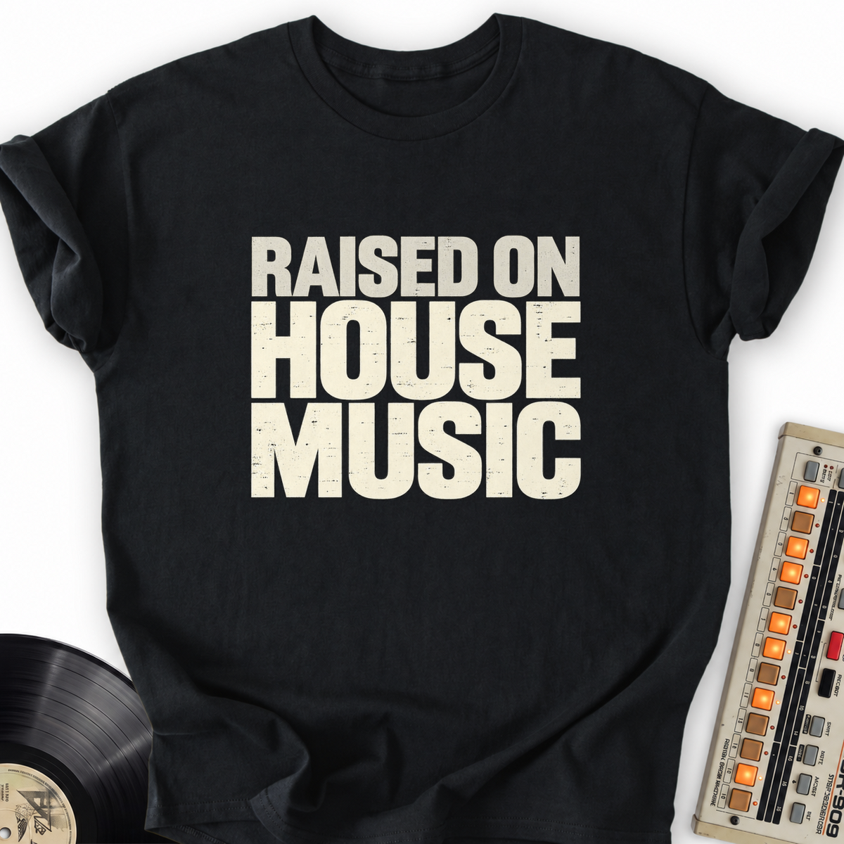 raised on house music black