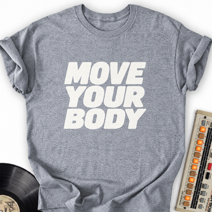 move your body gray