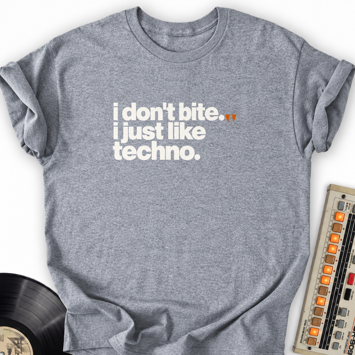 i dont bite i just like techno gray